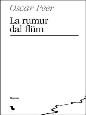 cover image of La rumur dal flüm